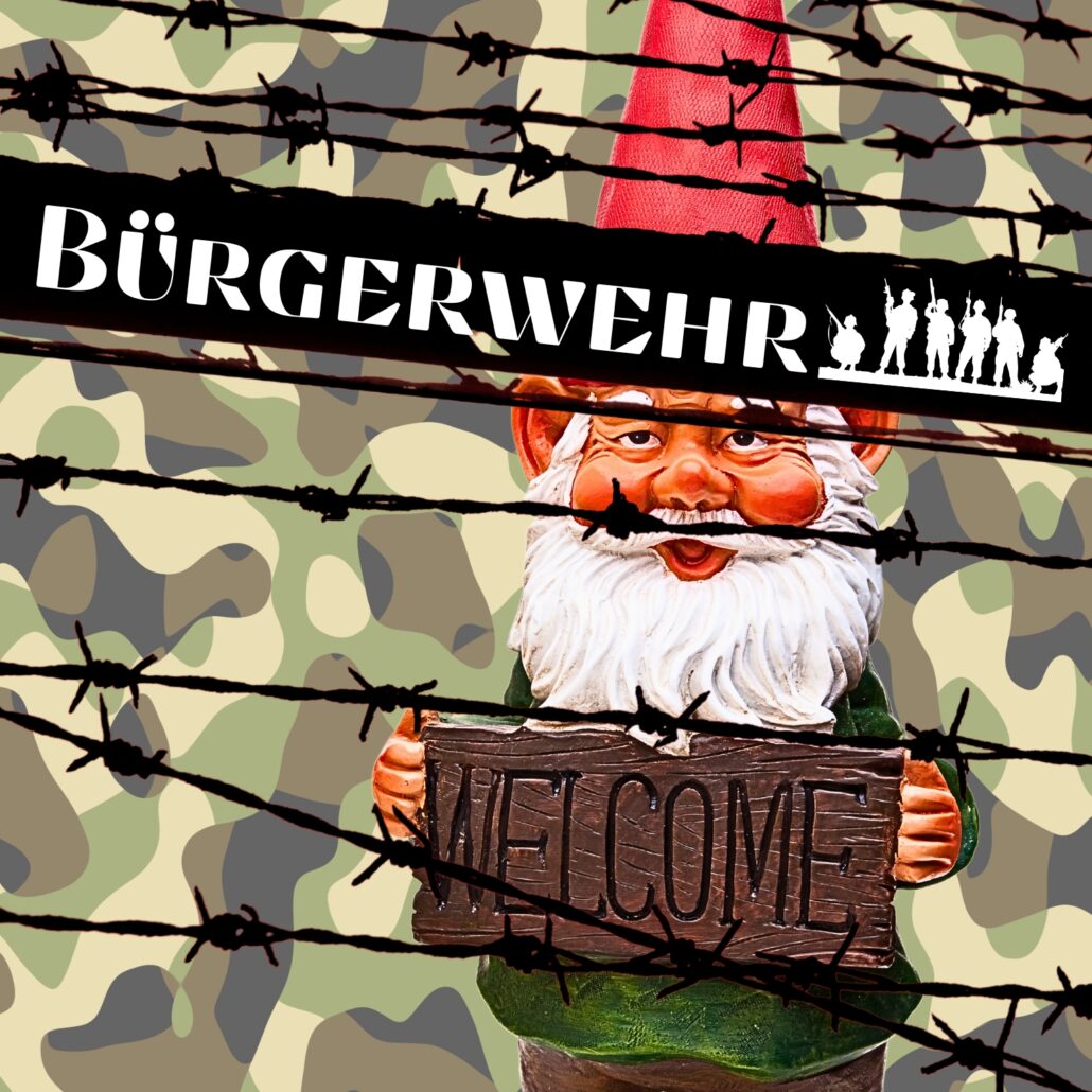 BÜRGERWEHR (Neighbourhood Watch)